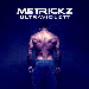 Cover - Metrickz: Ultraviolett
