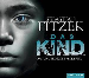 Sebastian Fitzek: Das Kind (6-CD) - Bild 1