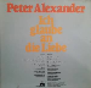 Peter Alexander: Ich Glaube An Die Liebe (LP) - Bild 2