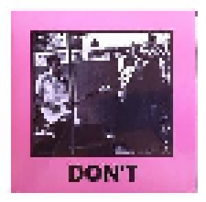 Don't: You Keep Cutting Through (7") - Bild 1