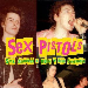 Sex Pistols: Sex, Anarchy & Rock N ' Roll Swindle (LP) - Bild 1