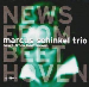 Cover - Marcus Schinkel Trio: News From Beethoven