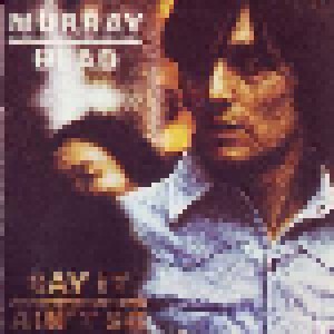Murray Head: Say It Ain't So (CD) - Bild 1