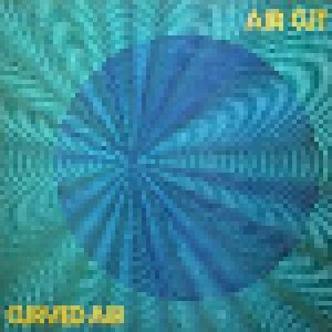 Curved Air: Air Cut (LP) - Bild 1