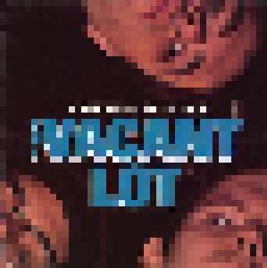 The Vacant Lot: ...Because They Can - Cover