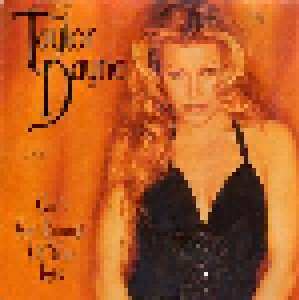 Taylor Dayne: Can't Get Enough Of Your Love (7") - Bild 1