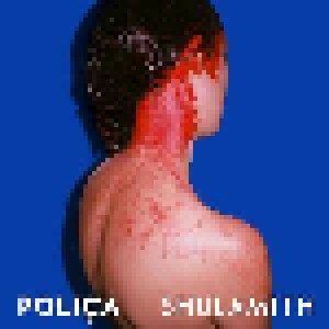 Poliça: Shulamith (CD) - Bild 2