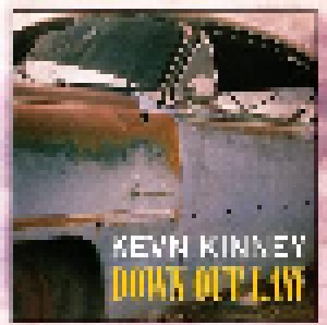 Cover - Kevn Kinney: Down Out Law
