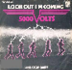 5000 Volts: Look Out - I'm Coming (7") - Bild 1