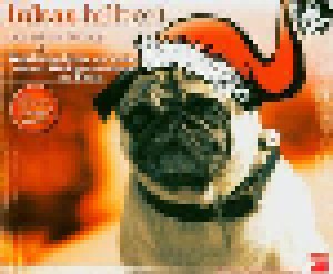 Cover - Lukas Hilbert: Was Ich An Dir Mag & Weihnachten Wär Geiler...Wär Der Weihnachtsmann 'ne Frau