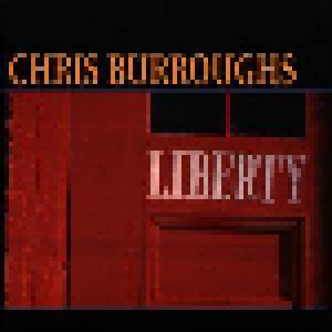 Chris Burroughs: Liberty (Promo-CD) - Bild 1