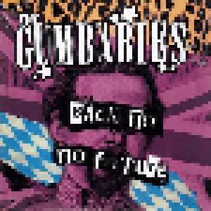 Cover - Gumbabies, The: Back To No Future