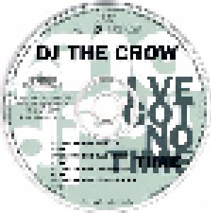 DJ The Crow: I've Got No Time (Single-CD) - Bild 4