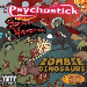 Psychostick: Space Vampires VS Zombie Dinosaurs In 3D (CD) - Bild 1