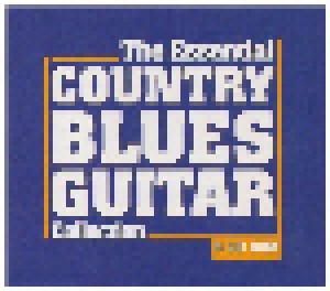 Cover - Willie Moore: Essential Country Blues Guitar Collection, The
