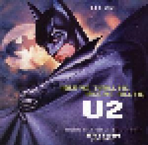 U2 + Elliot Goldenthal: Hold Me, Thrill Me, Kiss Me, Kill Me (Split-Single-CD) - Bild 1