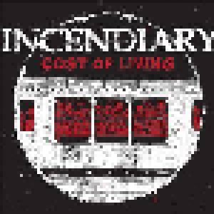 Incendiary: The Cost Of Living (CD) - Bild 1