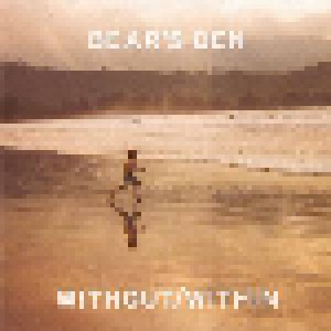 Cover - Bear's Den: Without/Within