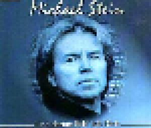 Michael Stein: Und Darum Lieb Ich Dich (Single-CD) - Bild 1