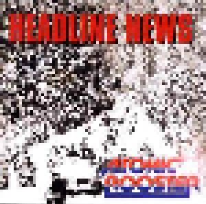 Atomic Rooster: Headline News (CD) - Bild 1