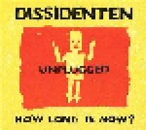 Cover - Dissidenten: How Long Is Now?