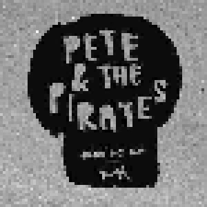Cover - Pete & The Pirates: Jennifer / Blood Gets Thin