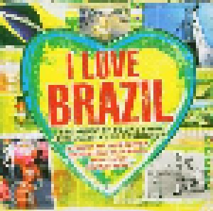 Cover - Carlos Malta & Pife Muderno: I Love Brazil - The Music Of Today From The Country Of Tomorrow