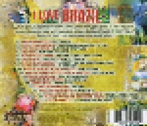 I Love Brazil - The Music Of Today From The Country Of Tomorrow (CD) - Bild 2