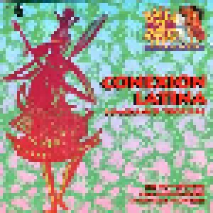 Cover - Conexion Latina: Baila Mi Ritmo Vol. 7: Guaguancó Tropical