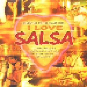Cover - Proyecto Uno: I Love Salsa - Essential Dance Classic Hits