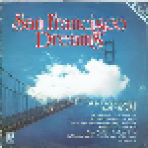 San Francisco Dreams - Great Folk-Songs And Ballads (LP) - Bild 1