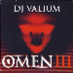 DJ Valium: Omen III (12") - Bild 1