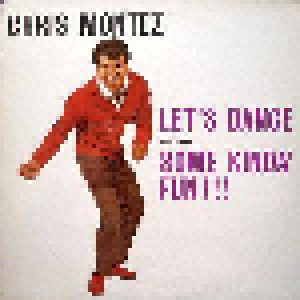 Chris Montez: Let's Dance And Have Some Kinda Fun!!! (LP) - Bild 1