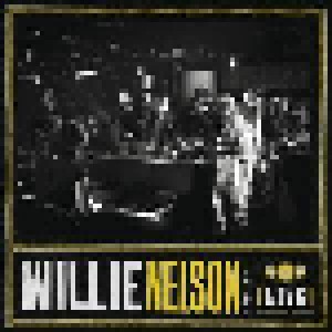 Cover - Willie Nelson & Friends: Live At Third Man Records