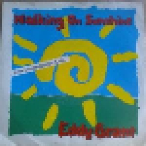 Eddy Grant: Walking On Sunshine (7") - Bild 1