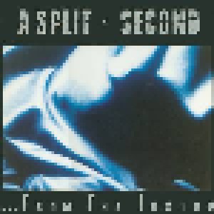 A Split Second: ... From The Inside (LP) - Bild 1
