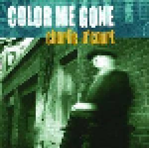 Charlie A'Court: Color Me Gone (CD) - Bild 1