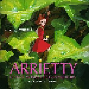 Cécile Corbel: Arrietty - Le Petit Monde Des Chapardeurs (Édition Complète) (2-CD) - Bild 9