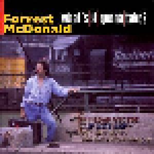 Forrest McDonald: What's It Gonna Take (CD) - Bild 1