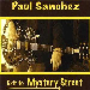 Cover - Paul Sanchez: Exit To Mystery Street