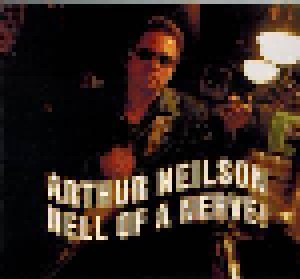 Cover - Arthur Neilson: Hell Of A Nerve!