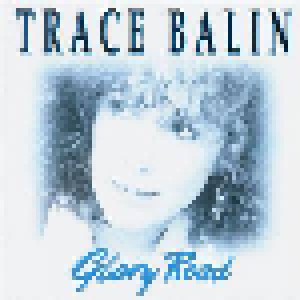 Cover - Trace Balin: Glory Road