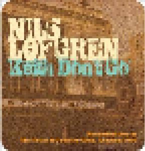 Cover - Nils Lofgren: Keith Don't Go - Live At The T & C