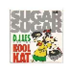 D.J.Les And The Kool Kat Feat. The Archies: Sugar, Sugar (7") - Bild 1