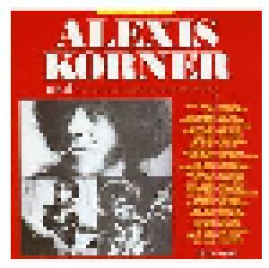 Alexis Korner + Alexis Korner & Snape: Alexis Korner And ... 1972-1983 (Split-CD) - Bild 1
