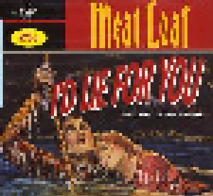 Meat Loaf: I'd Lie For You (And That's The Truth) (Single-CD) - Bild 1