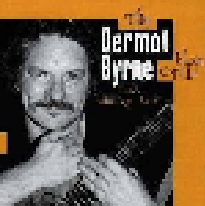 Cover - Dermot Byrne Blues Combo, The: Raw Whiskey Blues