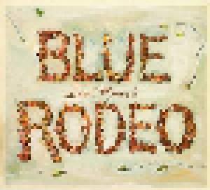 Blue Rodeo: Small Miracles (CD) - Bild 1