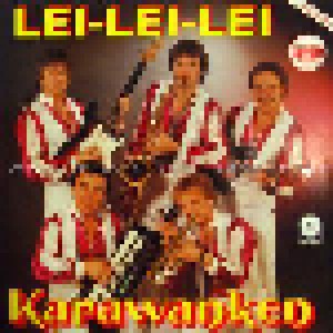 Karawanken Quintett: Lei-Lei-Lei (LP) - Bild 1