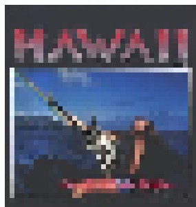 Hawaii: The Natives Are Restless (LP) - Bild 1